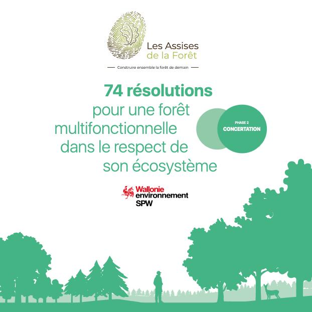74 résolutions pour une forêt multifonctionnelle dans le respect de son écosystème