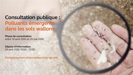 Actualité: Consultation publique : Polluants émergents dans les sols wallons