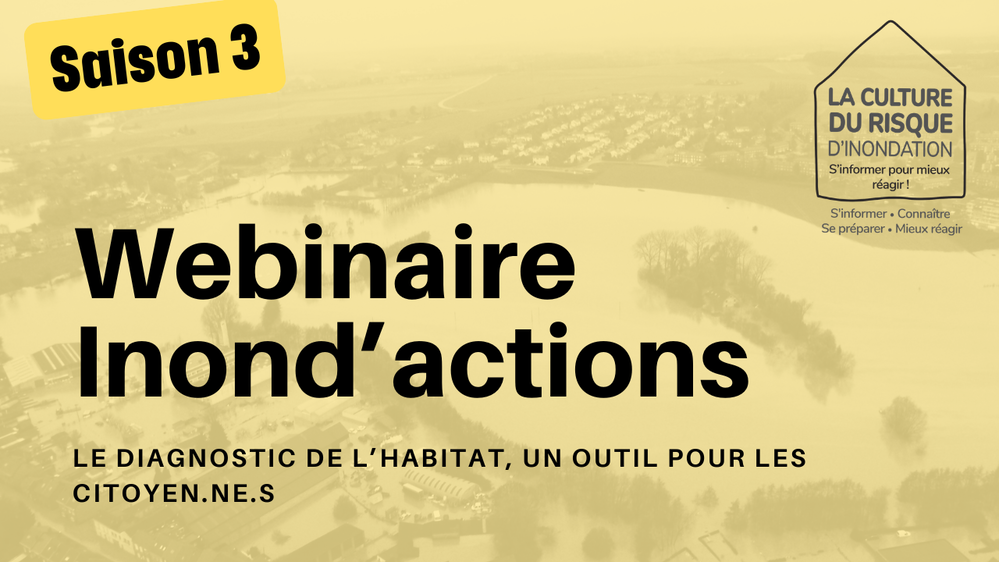 Séance d’information Inond’Action 8 : le diagnostic de l’habitat, un outil pour les citoyen.ne.s – Replay