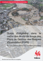 Guide d'éligibilité - Plans de Gestion des Risques d'inondations (PGRI) 